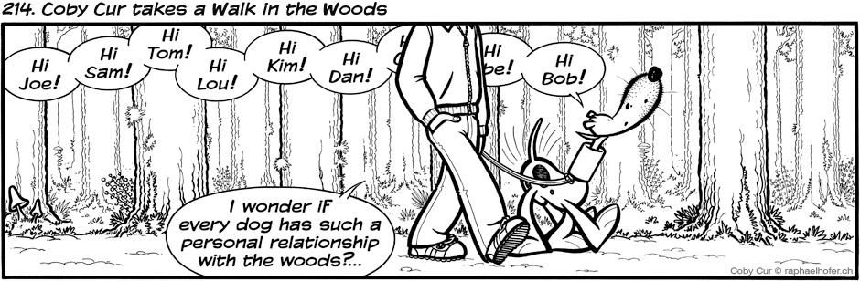 214. Coby Cur takes a Walk in the Woods